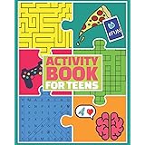 Activity Book for Teens: Puzzle Book and Brain Teasers for Teenagers