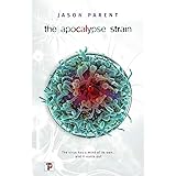The Apocalypse Strain (Fiction Without Frontiers)