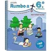 Rumbo a... 6&ordm;. Matem&aacute;ticas (Cuadernos vacaciones)