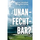 Unanfechtbar?: Der Beschluss des Bundesverassungsgerichts zum Klimaschutz im Faktencheck (German Edition)