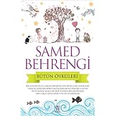 Samed Behrengi B&uuml;t&uuml;n &Ouml;yk&uuml;leri