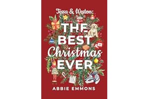 Tessa and Weston: The Best Christmas Ever