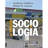Sociología: 8ª edición (El libro universitario - Manuales)