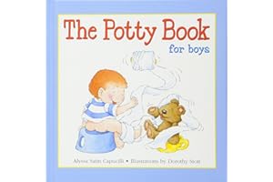 The Potty Book for Boys (Potty Book for Her and Him): The Potty Book for Boys: Potty Training Book for Toddlers (Hannah & Henry Series)