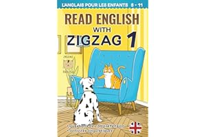 READ ENGLISH WITH ZIGZAG 1: L'anglais pour les enfants