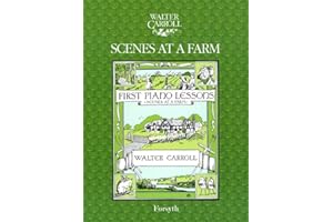 FORSYTHS PUBLICATIONS Walter Carroll: Scenes at a Farm (Piano Solo) [Sheet Music]