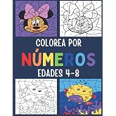 Colorea por n&uacute;meros para ni&ntilde;os de 4-8 a&ntilde;os: Colorea por n&uacute;meros animales, dinosaurios y m&aacute;s