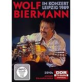 Wolf Biermann - Im Konzert - Wolf Biermann in Leipzig 1989 [2 DVDs]