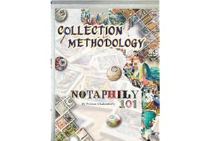 Collection Methodology: Notaphily 101