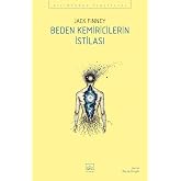 Beden Kemiricilerin İstilası