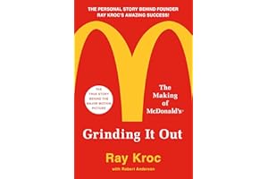 GRINDING IT OUT: The Making of McDonald's