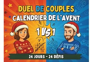 Duel de Couples – Calendrier de l'Avent: 24 jours de jeux, énigmes et de défis pour deux, rires et souvenirs inoubliables - livre compte à rebours de Noël