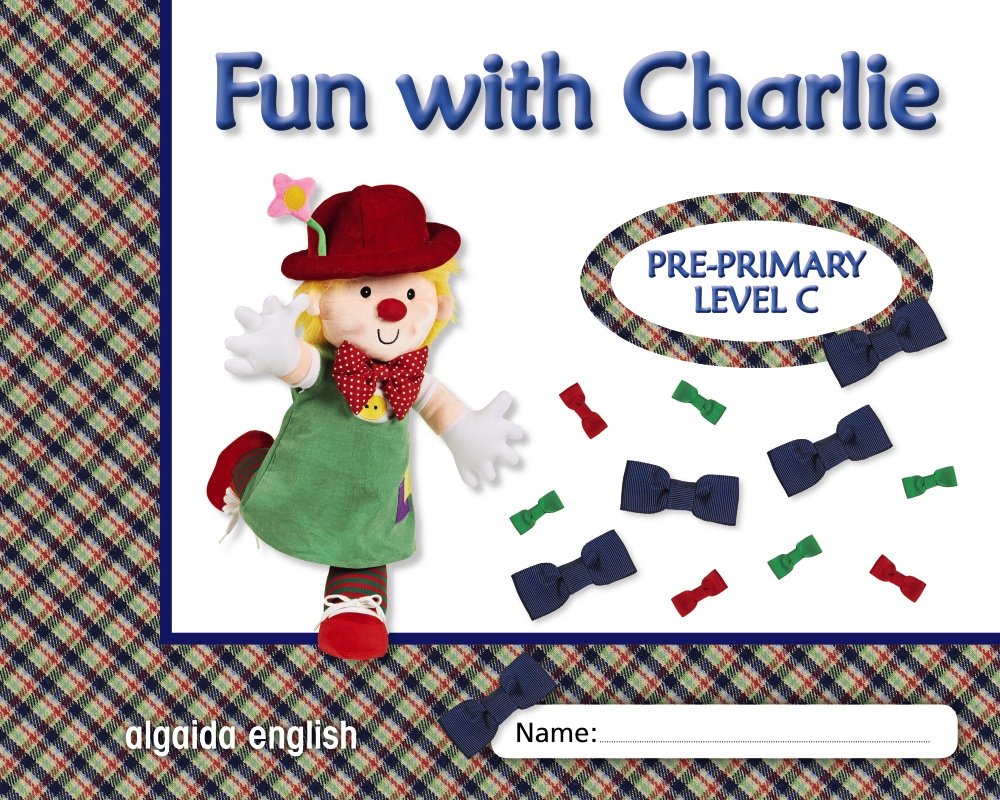 Fun with Charlie. Level C. Proyecto de inglés. Educación Infantil