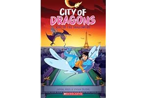 Rise of the Shadowfire: A Graphic Novel (City of Dragons #2) - an exciting, fast-paced fantasy adventure for kids!