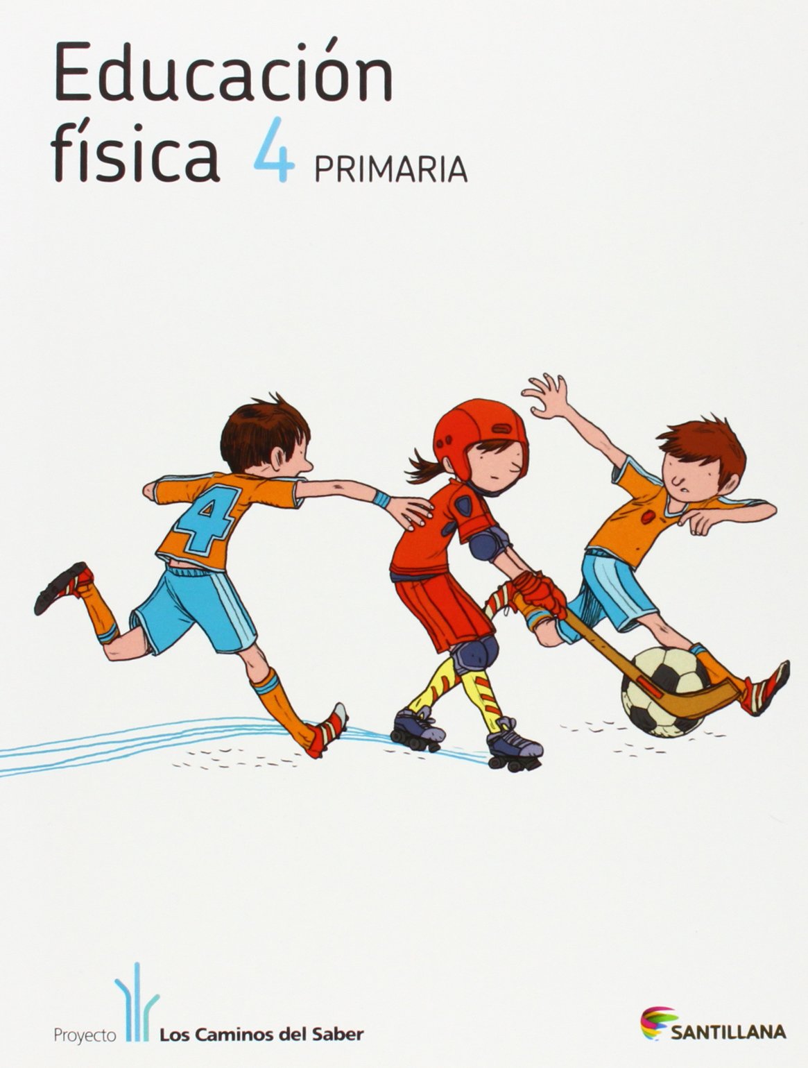EDUCACIÓN FÍSICA 4 PRIMARIA