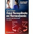 Rowland and Tozer's Clinical Pharmacokinetics and Pharmacodynamics: Concepts and Applications