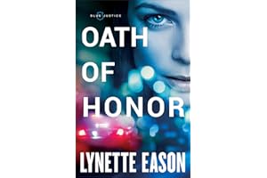 Oath of Honor (Blue Justice, 1, Band 1)