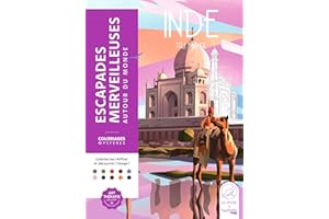 Escapades merveilleuses - Autour du monde: Coloriez les chiffres et découvrez l'image