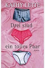 Drei sind ein tolles Paar: Roman (German Edition) Kindle Edition