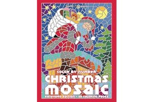CHRISTMAS MOSAIC Color By Number: Activity Puzzle Coloring Book for Adults and Teens: 2