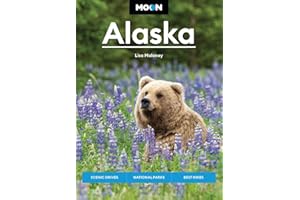 Moon Alaska: Scenic Drives, National Parks, Best Hikes (Moon U.S. Travel Guide)