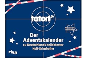 Tatort - Der Adventskalender zu Deutschlands beliebtester Kult-Krimireihe: Aktualisierte Neuauflage. Mit 24 spannenden Rätseln. Das perfekte Geschenk für alle Tatort Fans