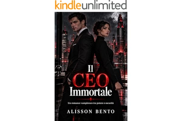 Il CEO immortale (Legati dal sangue)
