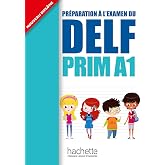 DELF PRIM A1 ALUMNO+CD: Prim A1.1, Livre de l'&eacute;l&egrave;ve (HACHETTE)