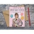 Craft Maniacs TAYLOR SWIFT A5 MATT LAMINATED BIRTHDAY GREETING CARD FOR ULTIMATE SWIFTIE FANS | BEST BIRTHDAY GREETING FOR SWIFTIES (COULDNT GET YOU TICKETS)