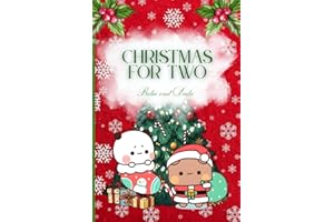 Christmas for Two Bubu and Dudu: A story about love and a little cabin smelling of cinnamon