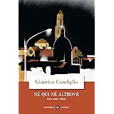 Né qui né altrove. Una notte a Bari