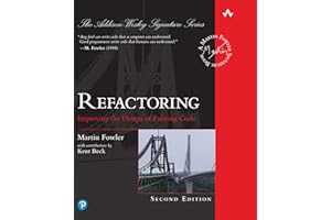 Refactoring: Improving the Design of Existing Code (Addison-Wesley Signature Series (Fowler))