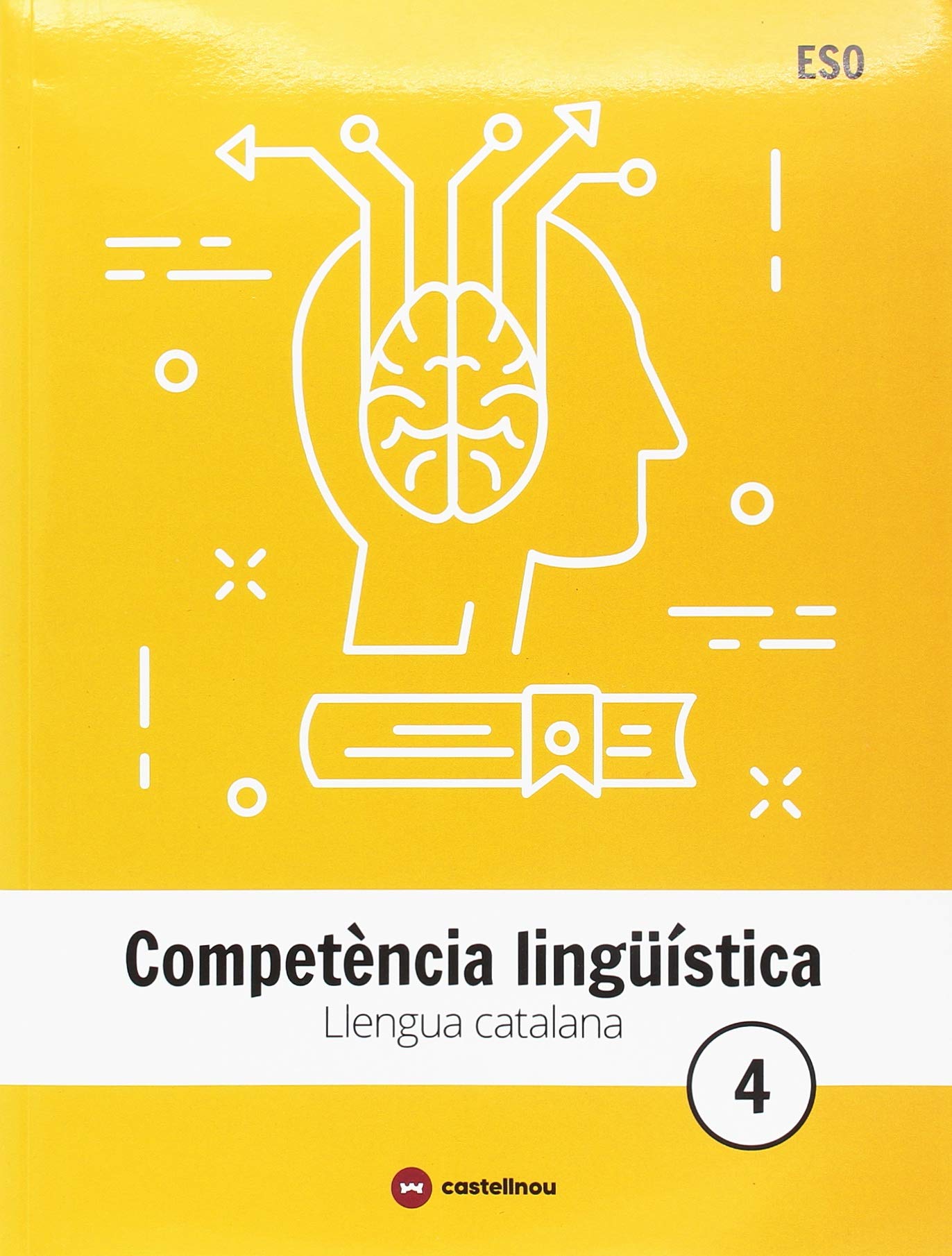 LLENGUA CATALANA 4 ESO. COMPETÈNCIA LINGÜÍSTICA