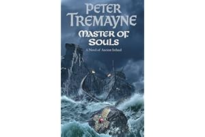Master Of Souls (Sister Fidelma Mysteries Book 16): A chilling historical mystery of secrecy and danger