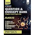 Physics Wallah PW CBSE Question & Concept Bank (QCB) Class 12 Physics Chapter-wise and Topic-wise Solved Questions For 2026 Exams with 50% Competency Based Question