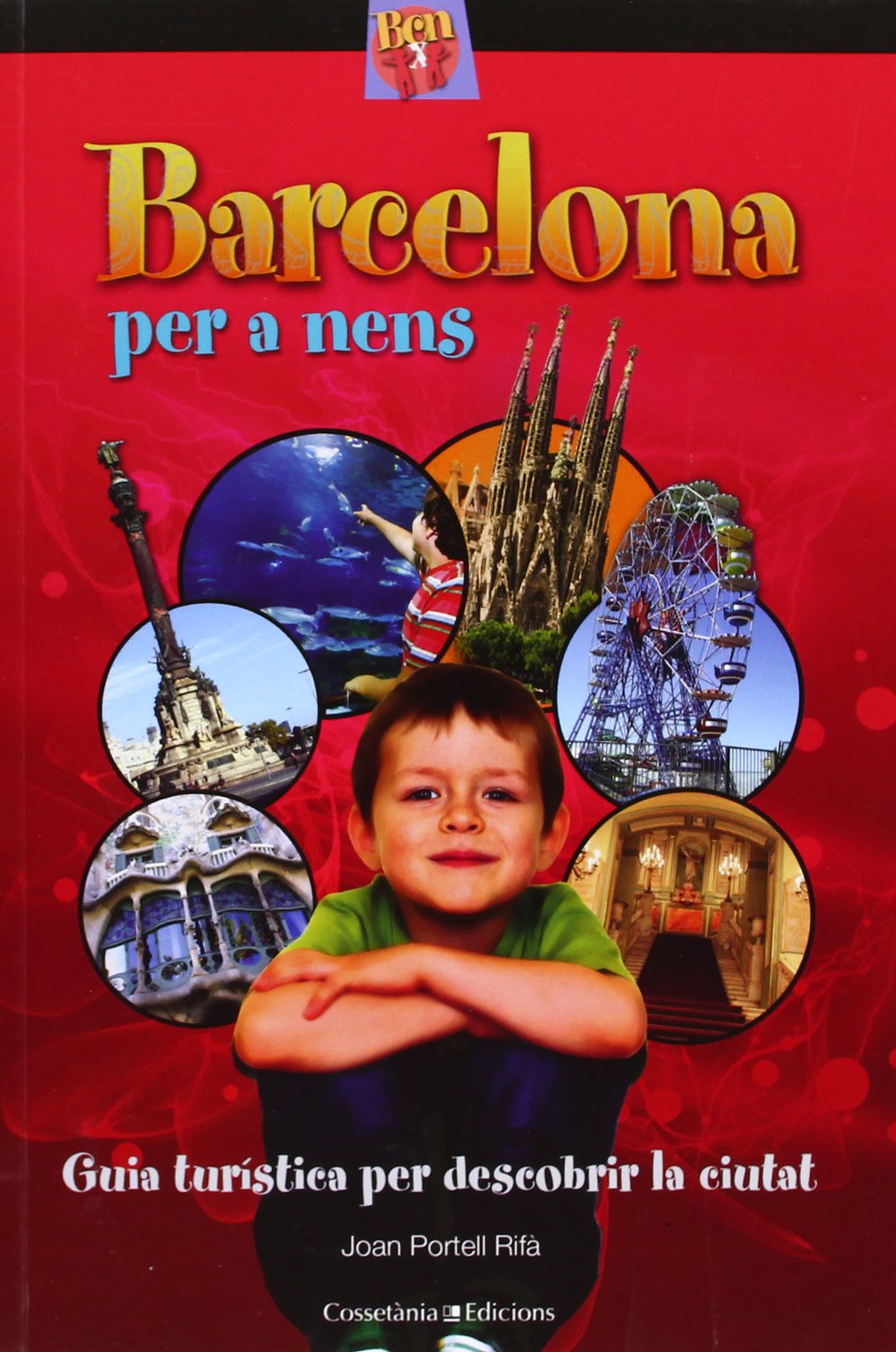 Barcelona per a nens: Guia turística per descobrir la ciutat
