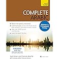 Complete Arabic Beginner to Intermediate Course: (Book and audio support) (Complete Language Learning)
