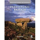 Prehistoric Britain (Routledge World Archaeology)