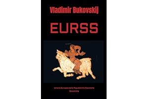 EURSS: Unione Europea delle Repubbliche Socialiste Sovietiche