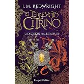 El Terremoto Citrino (La Decisi&oacute;n de la Espada, Libro 3) Una apasionante aventura de fantas&iacute;a: : La Decisi&oacute;n de la Espada 3 (