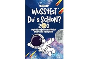 Wusstest du´s schon: Fakten & Allgemeinwissen für Kinder & Teenager I Kinder - Buch Geschenkidee für Coole Jungen und Mädchen I 202 Interessante Fakten für Kids von 8 bis 14 Jahren