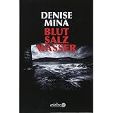 Blut Salz Wasser (Ariadne)