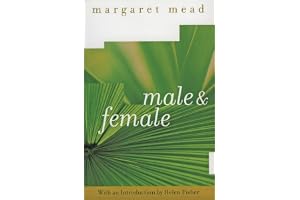 Male and Female: A Study of the Sexes in a Changing World