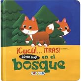 &iexcl;Cuc&uacute;!... &iexcl;Tras! En El Bosque