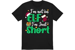 PB TECH Funny Christmas T-Shirt I'm Not an Elf I'm Just Short, Merry Christmas T-Shirt for Women and Men Unisex, Elf Xmas Gift
