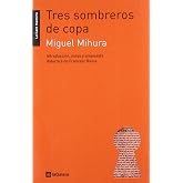 Tres sombreros de copa: 15 (La llave maestra)