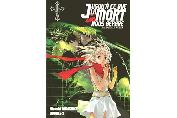 Jusqu'à ce que la mort nous sépare Tome 1