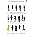 Drunkard's Walk, The : How Randomness Ru