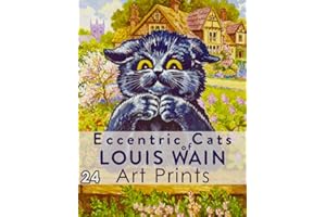 Eccentric Cats of Louis Wain Art Prints: Ready-to-Frame Vintage Artwork to Cut Out for Wall Decor