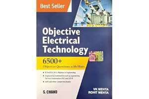 Objective Electrical Technology - 6500+ Objective Questions with Hints - VK Mehta - [ORIGINAL BOOK-WITH QR SCANNABLE HOLOGRAM & TOP GRADE PAPER & PRINT] - Latest New Edition For 2026 Exams
